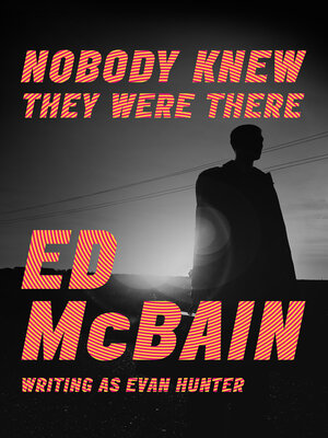 Nobody Knew They Were There - ebook